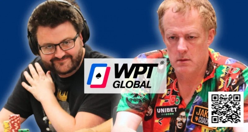 【扑克之星】David Lappin与Dara O’Kearney在离开WPT Global后澄清立场